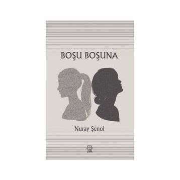 Luna Yayınları Boşu Boşuna