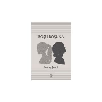 Luna Yayınları Boşu Boşuna