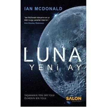 Luna : Yeni Ay - Ian Mcdonald
