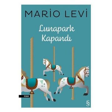 Lunapark Kapandı - Mario Levi