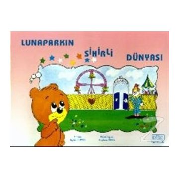Lunaparkın Sihirli Dünyası - Ayşin Bumin