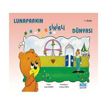 Lunaparkın Sihirli Dünyası - Ayşin Bumin