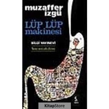 LÜP LÜP MAKİNASI - MUZAFFER İZGU