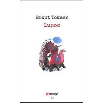 Lupoc - Erkut Tokman