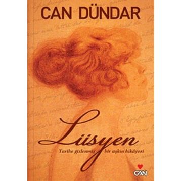 LÜSYEN - CAN DÜNDAR