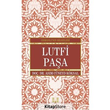 Lutfi Paşa - asim cuneyd koksal