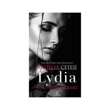 Lydia - Katiller Çetesi - Ciltli - J. A. Redmerski