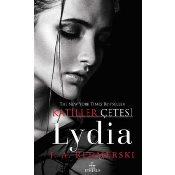 Lydia-Katiller Çetesi - J. A. Redmerski