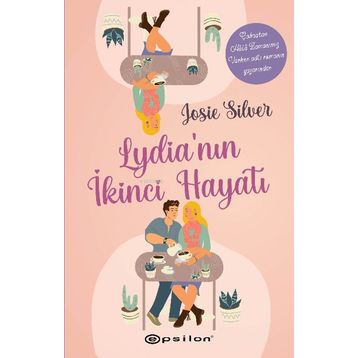 Lydia'nın İkinci Hayatı - Josie Silver
