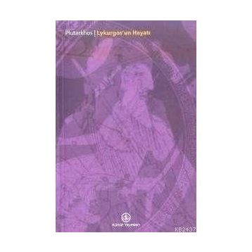 LYKURGOS'UN HAYATI - PLUTARKHOS