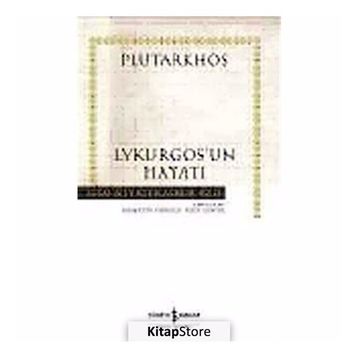 LYKURGOS'UN HAYATI - PLUTHARKOS