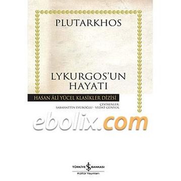 LYKURGOS'UN HAYATI - PLUTHARKOS