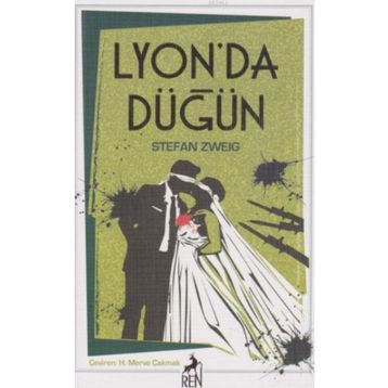 Lyon'da Düğün Ciltli Stefan Zweig