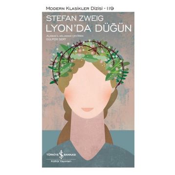 Lyon'da Düğün Ciltli Stefan Zweig