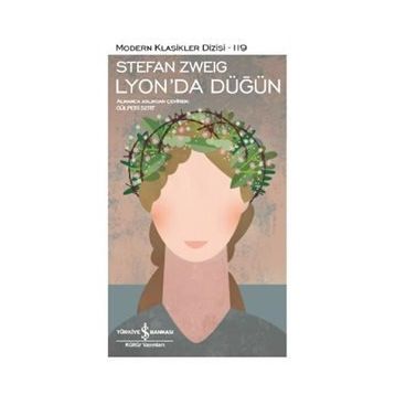 Lyon’da Düğün - Stephan Zweig