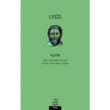 LYSIS DOSTLUK ÜZERİNE - PLATON(EFLATUN)