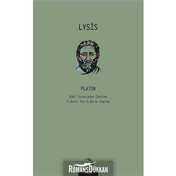 LYSIS DOSTLUK ÜZERİNE - PLATON(EFLATUN)