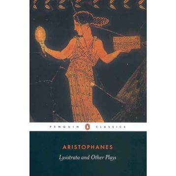 Lysistrata and Other Plays - Aristophanes