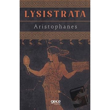 Lysistrata - Aristophanes