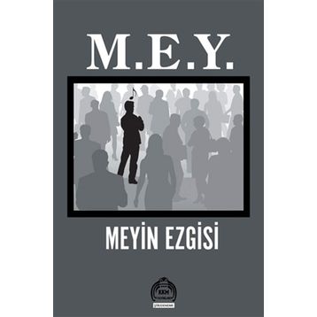 M. E. Y. - Meyin Ezgisi