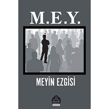 M. E. Y. - Meyin Ezgisi