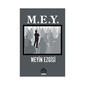 M. E. Y. - Meyin Ezgisi