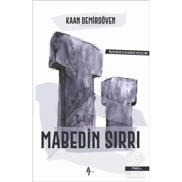 Mabedin Sırrı - Kaan Demirdöven