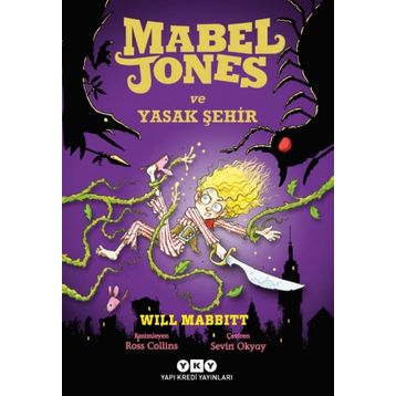 Mabel Jones ve Yasak Şehir / Will Mabbitt