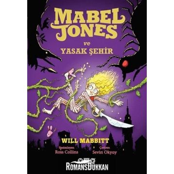 Mabel Jones ve Yasak Şehir / Will Mabbitt