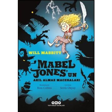 Mabel Jones’un Akıl Almaz Maceraları - Will Mabbitt