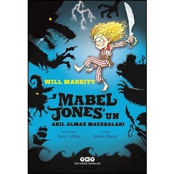 Mabel Jones’un Akıl Almaz Maceraları - Will Mabbitt