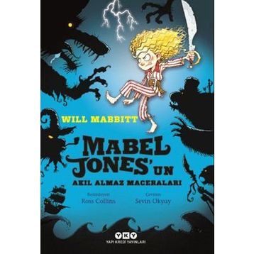 Mabel Jones’un Akıl Almaz Maceraları - Will Mabbitt