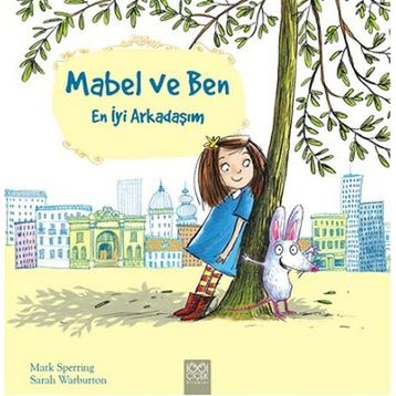 Mabel ve Ben En İyi Arkadaşım Mark Sperring