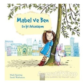 Mabel ve Ben En İyi Arkadaşım Mark Sperring
