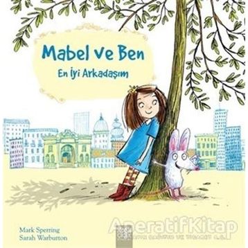 Mabel ve Ben En İyi Arkadaşım Mark Sperring