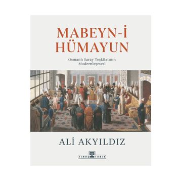 Mabeyni Hümayun Timaş Yayınları