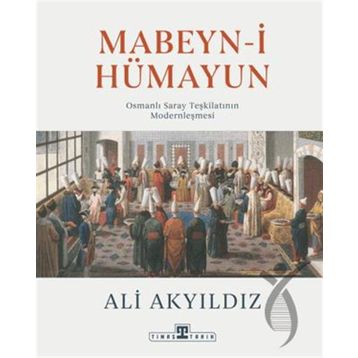 Mabeyni Hümayun Timaş Yayınları