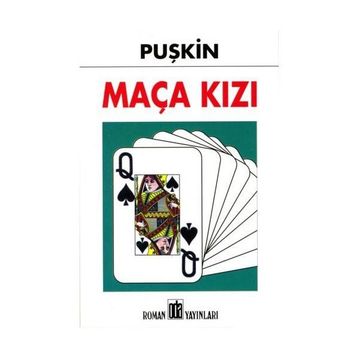 MAÇA KIZI - ALEKSANDR SERGEYEVİÇ PUŞKİN