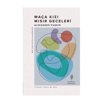 Maça Kızı - Mısır Geceleri - Aleksandr Puşkin