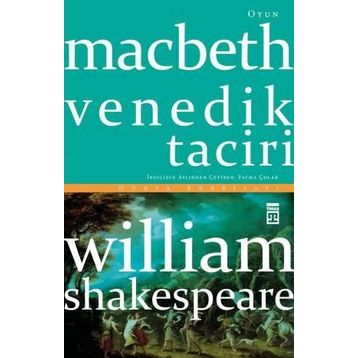 Macbeth Venedik Taciri - William Shakespeare