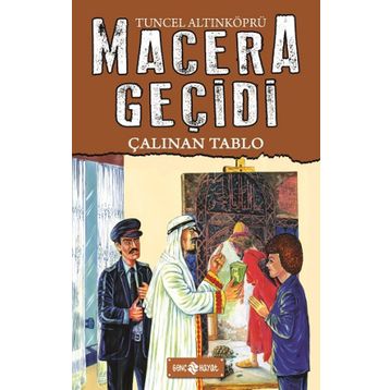 Macera Geçidi 19 - Çalınan Tablo - Tuncel Altınköprü