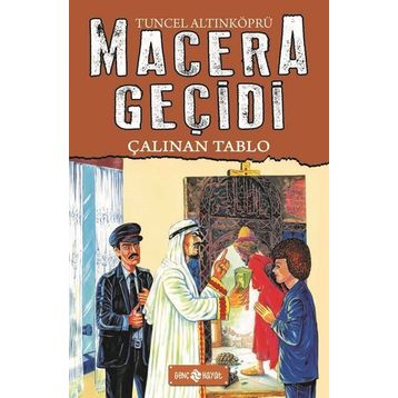 Macera Geçidi 19 - Çalınan Tablo - Tuncel Altınköprü