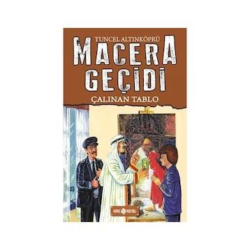 Macera Geçidi 19 - Çalınan Tablo - Tuncel Altınköprü