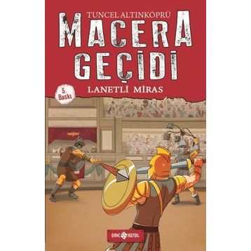Macera Geçidi-8 Lanetli Miras - Tuncel Altınköprü