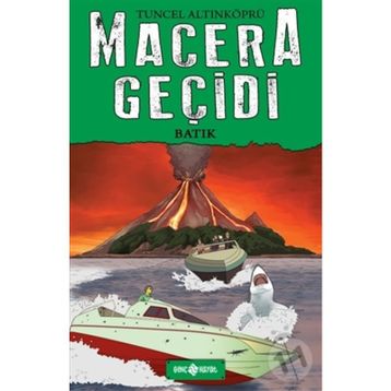 Macera Geçidi - Batık - psikolog tuncel altinkopru