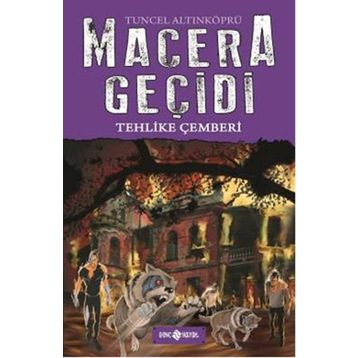 Macera Geçidi: Tehlike Çemberi - Tuncel Altınköprü