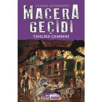Macera Geçidi: Tehlike Çemberi - Tuncel Altınköprü