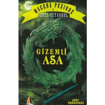 Macera Peşinde 3 - Gizemli Asa - Eray İstanbul