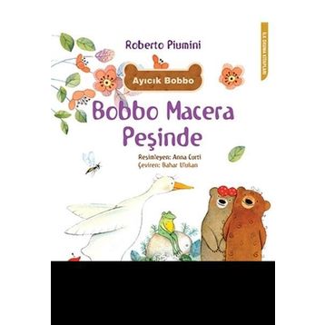 Macera Peşinde - Ayıcık Bobbo Bobbo - Roberto Plumini