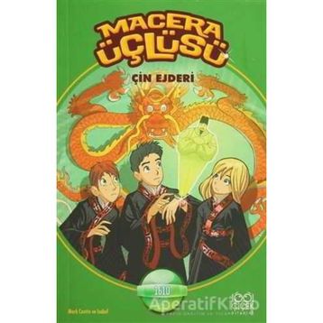Macera Üçlüsü Çin Ejderi - Mark Cantin Isabel